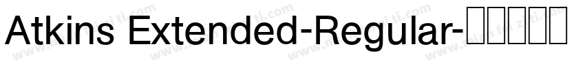 Atkins Extended-Regular字体转换